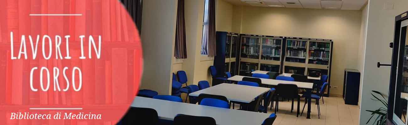 Avviso chiusura della Biblioteca di Medicina